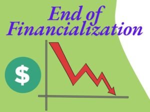 End of Financialization